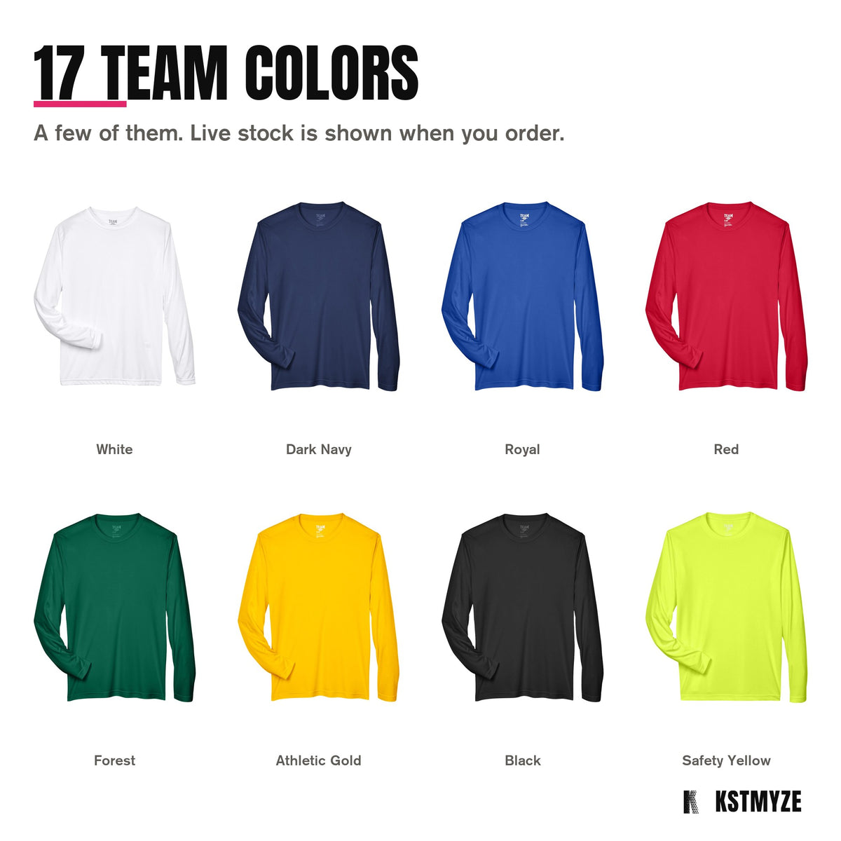 Team 365 TT11L Zone Performance Long Sleeve Team Tee in 17 colors, including White, Sport Dark Navy, Sport Royal, Sport Red, Sport Forest, Sport Athletic Gold, Black, Safety Yellow