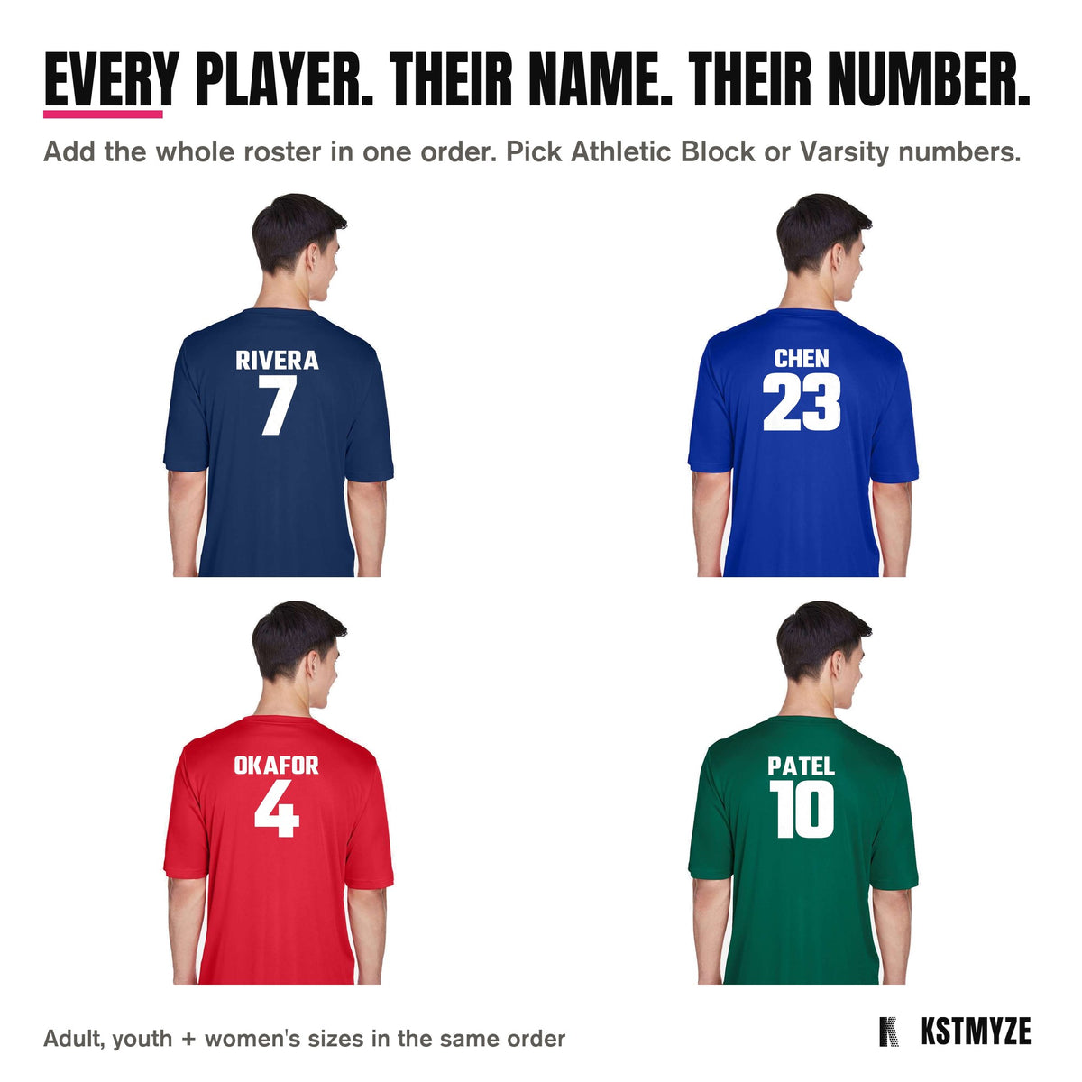 Every player, their name and number: Team 365 TT11 Zone Performance Team Tee backs with RIVERA 7 on Sport Dark Navy, CHEN 23 on Sport Royal, OKAFOR 4 on Sport Red, PATEL 10 on Sport Forest