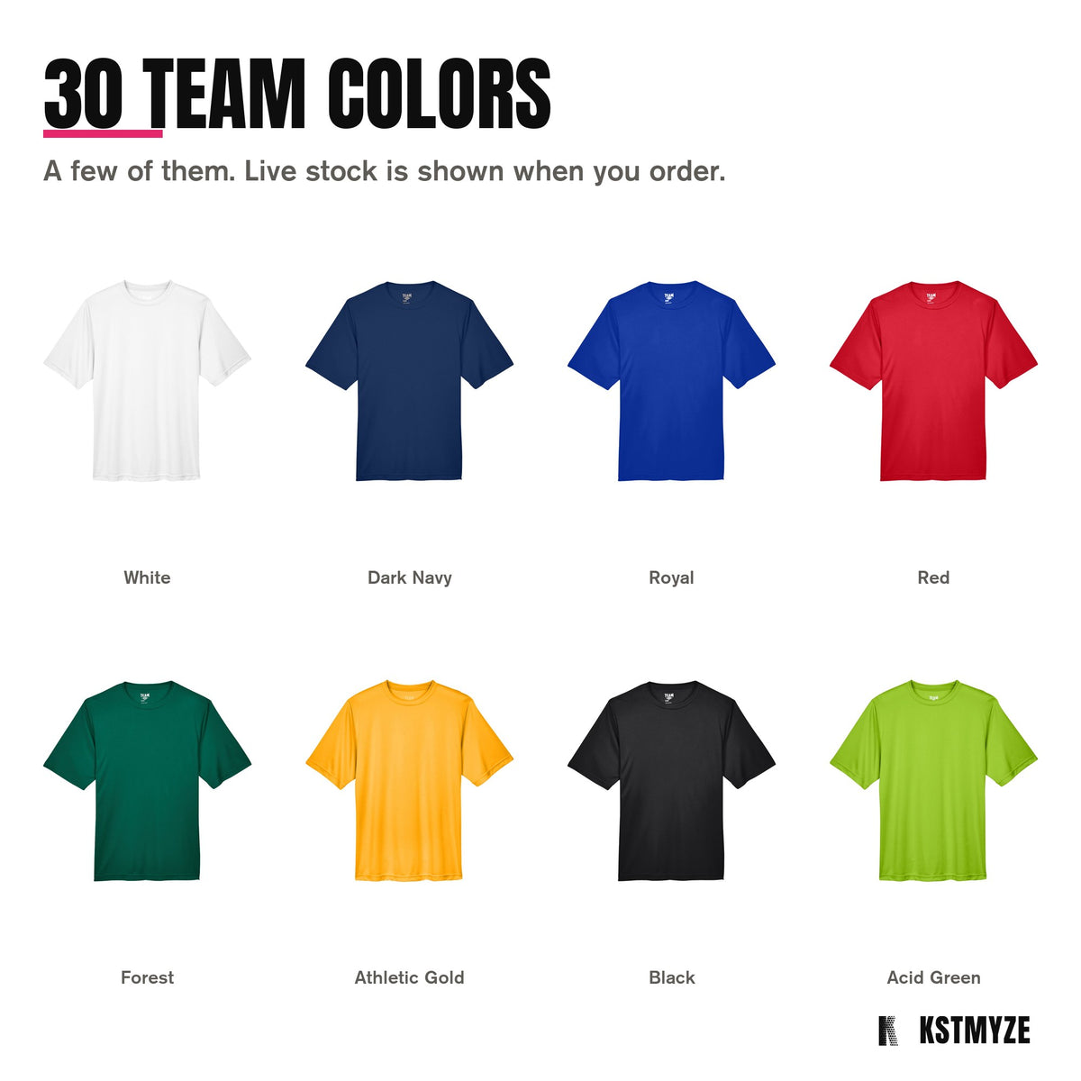 Team 365 TT11 Zone Performance Team Tee in 30 colors, including White, Sport Dark Navy, Sport Royal, Sport Red, Sport Forest, Sport Athletic Gold, Black, Acid Green